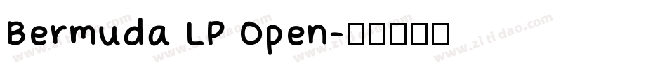 Bermuda LP Open字体转换